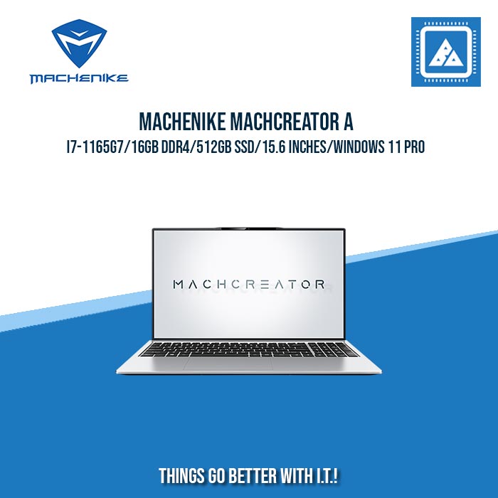 MACHENIKE MACHCREATOR A I7-1165G7/16GB DDR4/512GB SSD | BEST FOR ENTREPRNEURS AND CORPORATES LAPTOP MACHENIKE MACHCREATOR A I7-1165G7/16GB DDR4/512GB SSD | BEST FOR ENTREPRNEURS AND CORPORATES LAPTOP